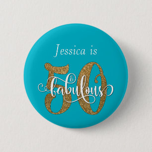 50 & Fabulous Gold Glitter Typography Scuba Blue 2 Inch Round Button