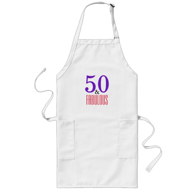 50 & Fabulous Kitchen Confidence Typography Long Apron (Front)