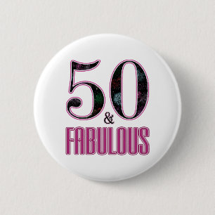 50 & Fabulous Pink Black Typography 50th Birthday 2 Inch Round Button