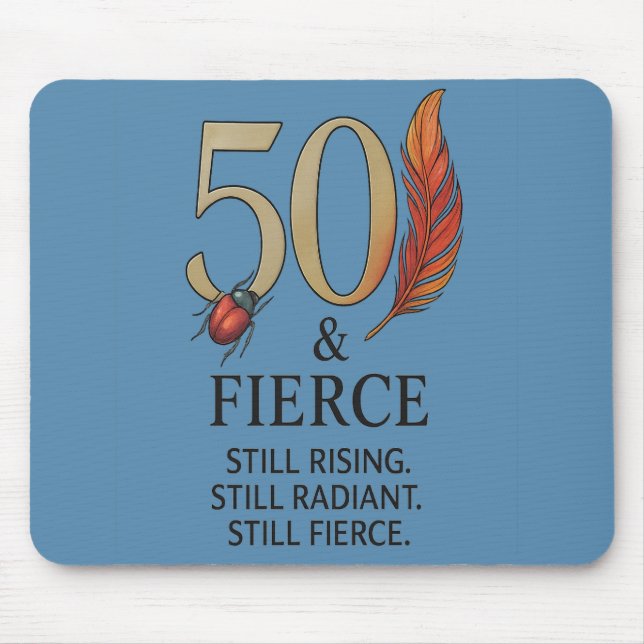 50 & Fierce – Radiant Rise Mouse Pad (Front)