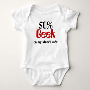 50% Geek On Mom's Side Baby Shirt