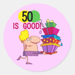 50 is Good T-shirts and Gifts Classic Round Sticker