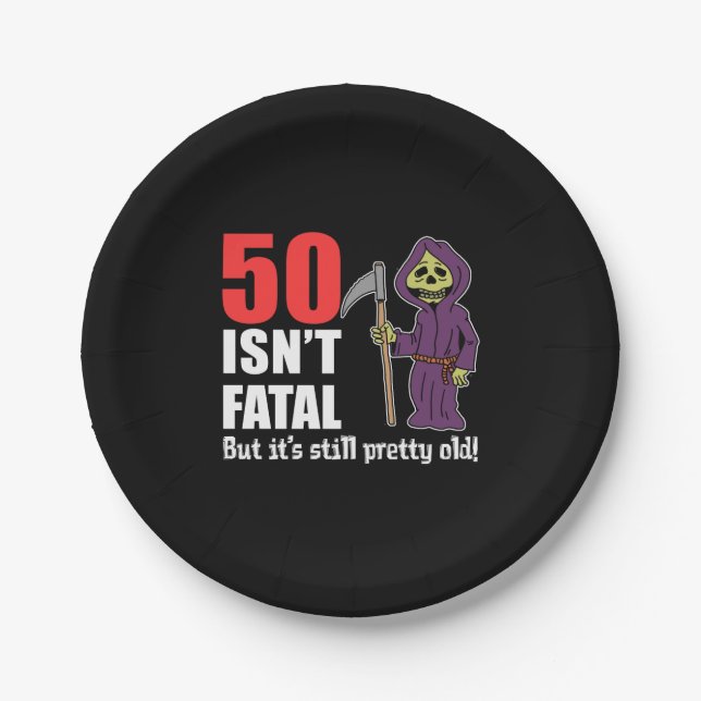 50 Isn't Fatal But It's Still Old Grim Reaper Paper Plate (Front)