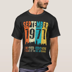 50 Limited Edition, Made In September 1971 50Th Bi T-Shirt