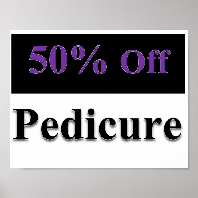50% Off Pedicure Poster Matte (Front)