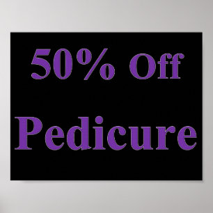 50% Off Pedicure Poster Matte