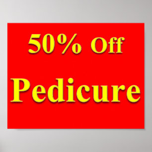 50% Off Pedicure Poster Matte