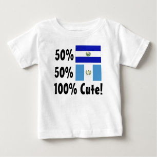 50% Salvadorian 50% Guatemalan 100% Cute Baby T-Shirt