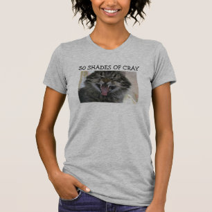 50 Shades of Cray Kitty T-Shirt