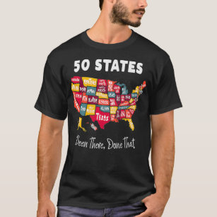 50 States - Been There, Done That Souvenir For Men T-Shirt