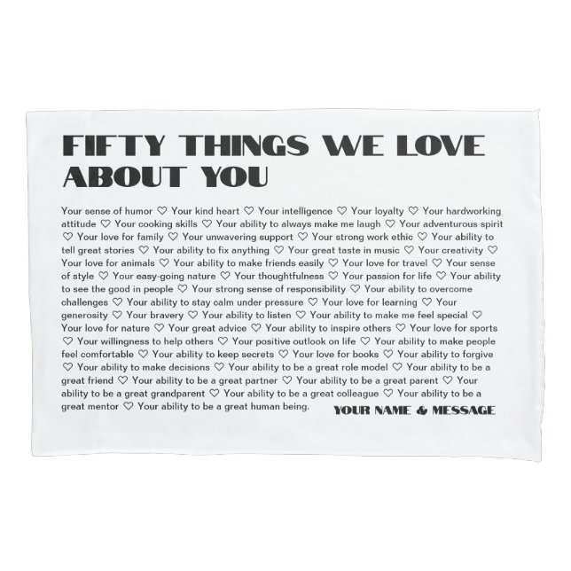 50 things we love about you template Birthday Pillowcase (Front)