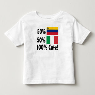 50% Venezuela 50% Italian 100% Cute Toddler T-shirt