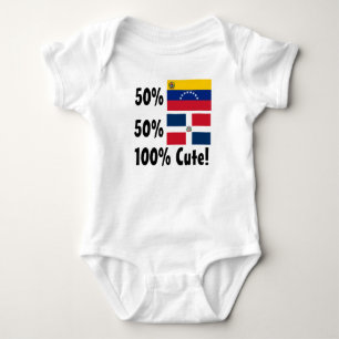 50% Venezuelan 50% Dominican 100% Cute Baby Bodysuit