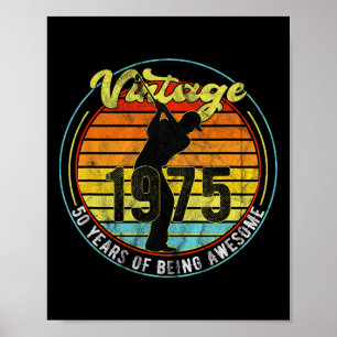 50 Year Old Vintage Golf Golfer 1975 50th Birthday Poster