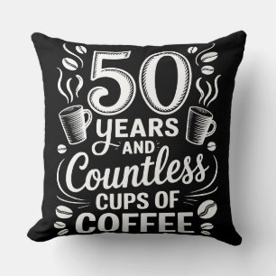50 Years and Countless Cups of Coffee  Throw Pillow
