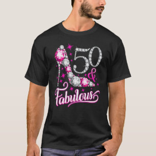 50 Years Old  50 & Fabulous Since 1972 50th Birthd T-Shirt