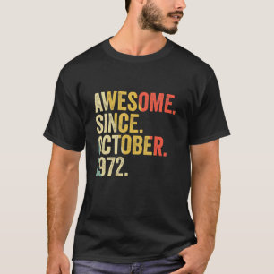 50 Years Old 50th Birthday Awesome Since October T-Shirt