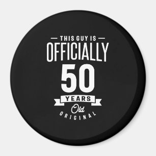50 Years Old - 50th Birthday Funny Gift Magnet