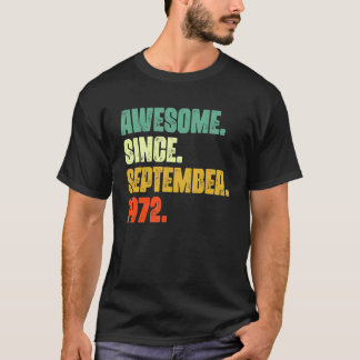 50 Years Old Awesome Since September 1972 50th T-Shirt