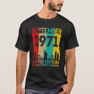 50 Years Old Birthday Vintage September 1971 Limit T-Shirt