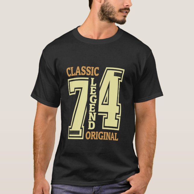 50 Years Old Classic 1974 Legend Original 50th Bir T-Shirt (Front)
