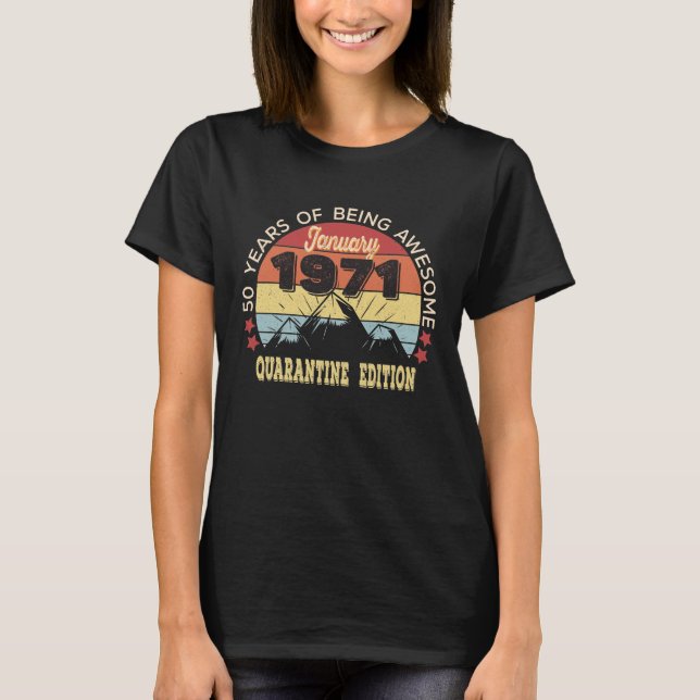 50 Years Old Gift January 1971 50th Birthday T-Shirt (Front)