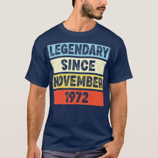 50 Years Old Legendary Since November 1972 50th Bi T-Shirt