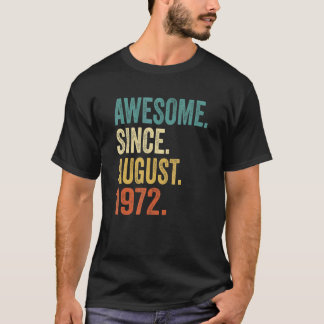 50 Years Old  Retro Vintage August 1972 50th Birth T-Shirt