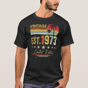 50 Years Old Vintage 1973  50th Birthday   15 T-Shirt