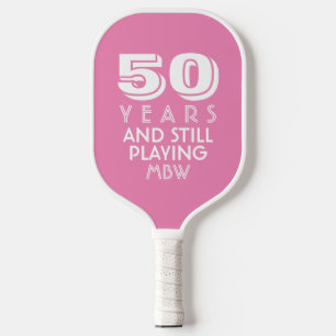 50 Years Still Playing Custom Text Age Name Colour Pickleball Paddle