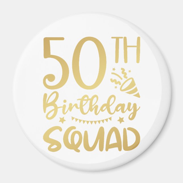 50e Anniversaire Escouade 50 Party Cercle Magnet (Devant)
