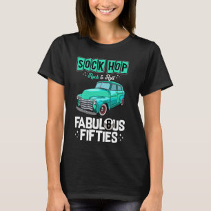 50s Hip Hop Retro 1950s Party Vintage Dance Car Da T-Shirt
