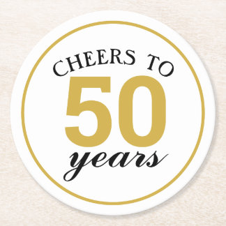50th Anniversary Cheers to 50 Years Gold  Round Paper Coaster