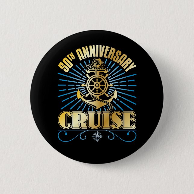 50th Anniversary Cruise 2 Inch Round Button (Front)