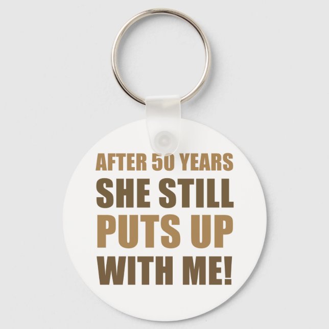 50th Anniversary Humour For Men Keychain (Front)