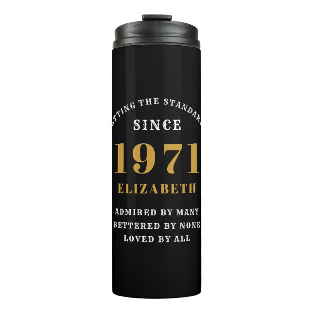50th Birthday 1971 Black Gold For Her Personalized Thermal Tumbler (Front)
