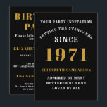50th Birthday 1971 Black Gold Personalized For Her Invitation<br><div class="desc">For those born in 1971 and celebrating their birthday party we have the ideal birthday invitation card. The white and gold design is simple and yet elegant. Easily customize the text to the front and the rear of this birthday invitation card using the template provided. Part of the setting standards...</div>
