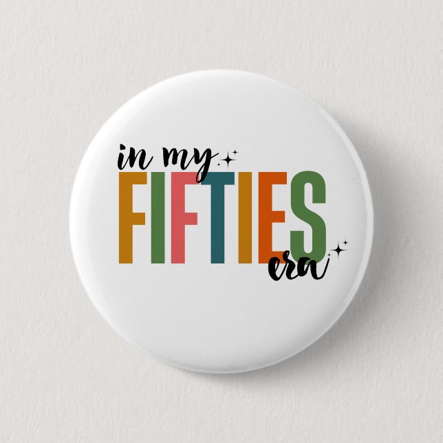 50th Birthday 2 Inch Round Button (Front)