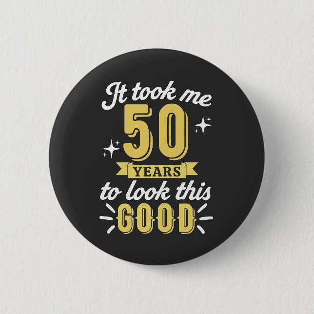 50th Birthday 2 Inch Round Button (Front)