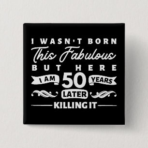 50th Birthday 2 Inch Square Button