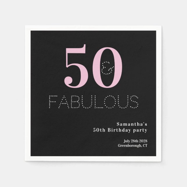 50th Birthday 50 and Fabulous Black Pink Party Napkin (Front)