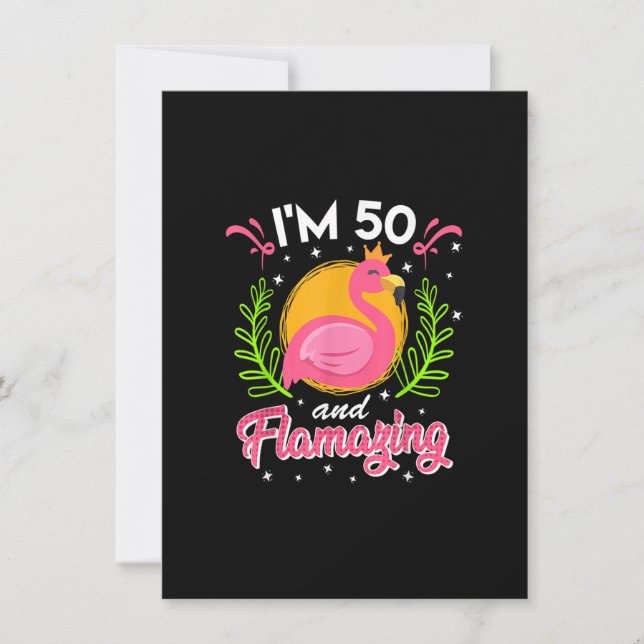 50th birthday 50 years flamazing Ladies flamingo Invitation (Front)
