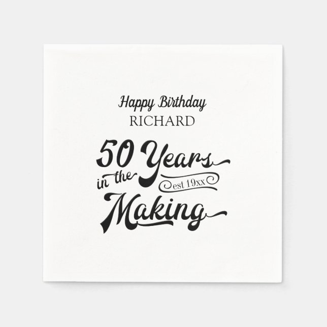 50th Birthday 50 YEARS IN THE MAKING Personalized Napkin (Front)