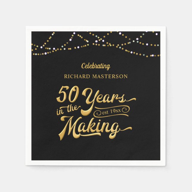 50th Birthday 50 YEARS IN THE MAKING String Lights Napkin (Front)