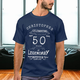 50th Birthday Add Name Legendary Blue Legend T-Shirt