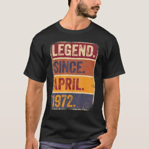 50th Birthday  April Born 50 Years Legend Since 19 T-Shirt