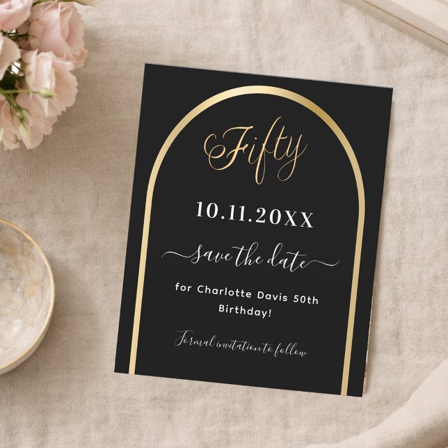 50th birthday black gold arch save the date card (Creator Uploaded)