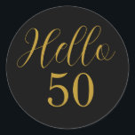 50th Birthday Black Gold Birthday Classic Round Sticker<br><div class="desc">Elegant black and gold 50th birthday sticker design. This modern typography design is in chic black and gold. It has the text "Hello 50" in trending typography. This stylish design is perfect for an unforgettable 50th birthday party celebration. If you need help with personalization, or for a custom design contact...</div>