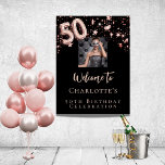 50th birthday black rose gold photo stars welcome poster<br><div class="desc">A welcome poster for a glamourous 50th birthday party.  A classic black background decorated with rose gold stars.  Personalize and add a photo and name.  Number 50 is written with a balloon style font.</div>