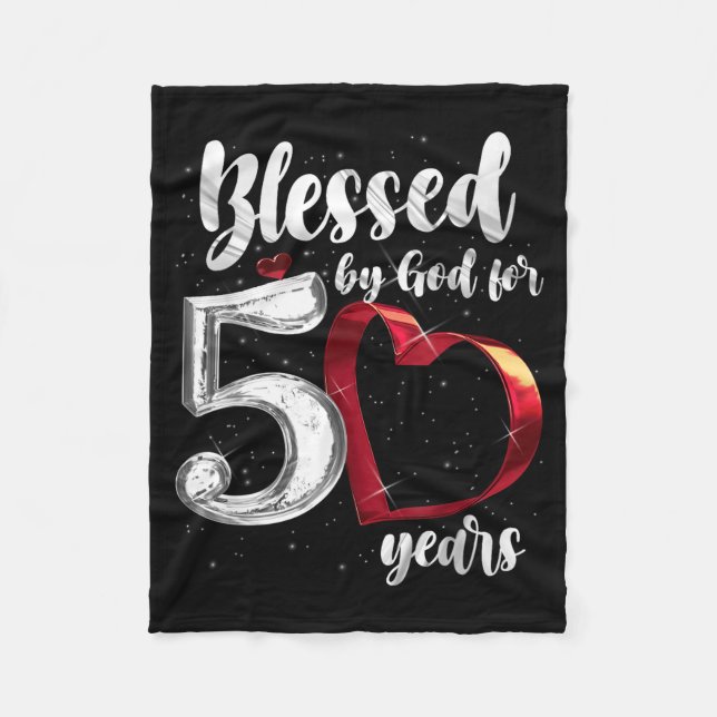 50th Birthday Blessed By God For 50 Years Birthday Fleece Blanket (Front)